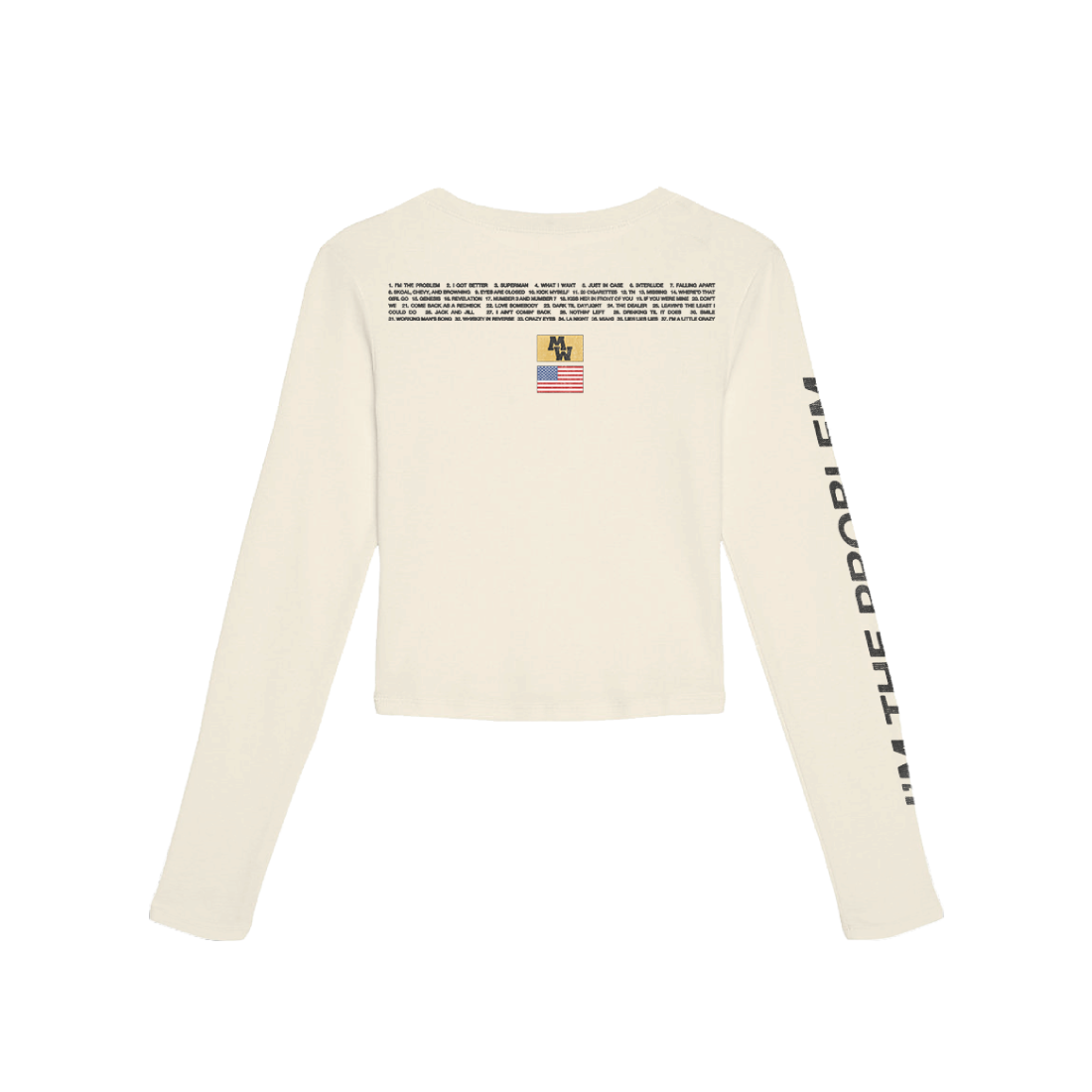 I’m The Problem Long Sleeve Baby Tee Back